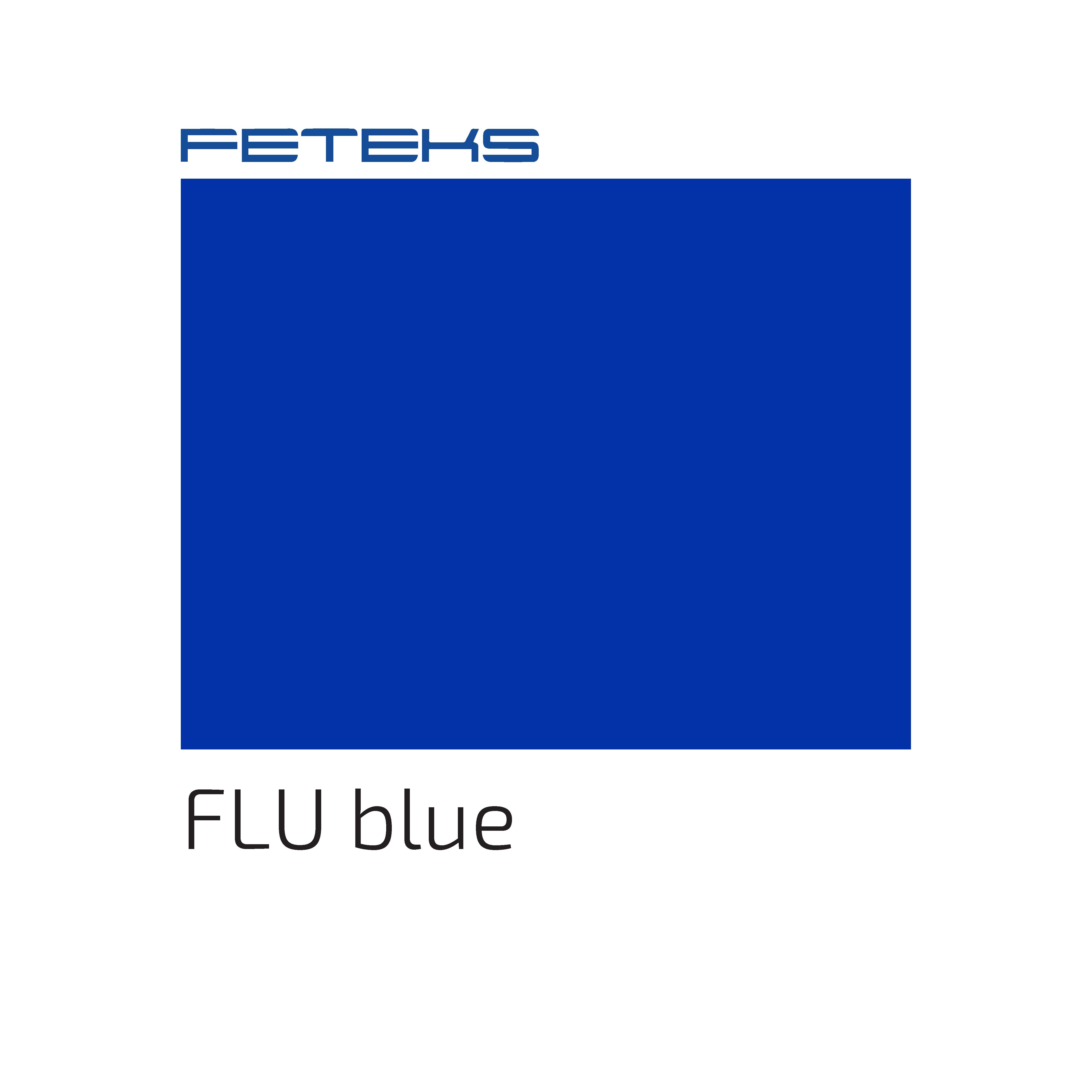 PLASTISOL FLU blue
