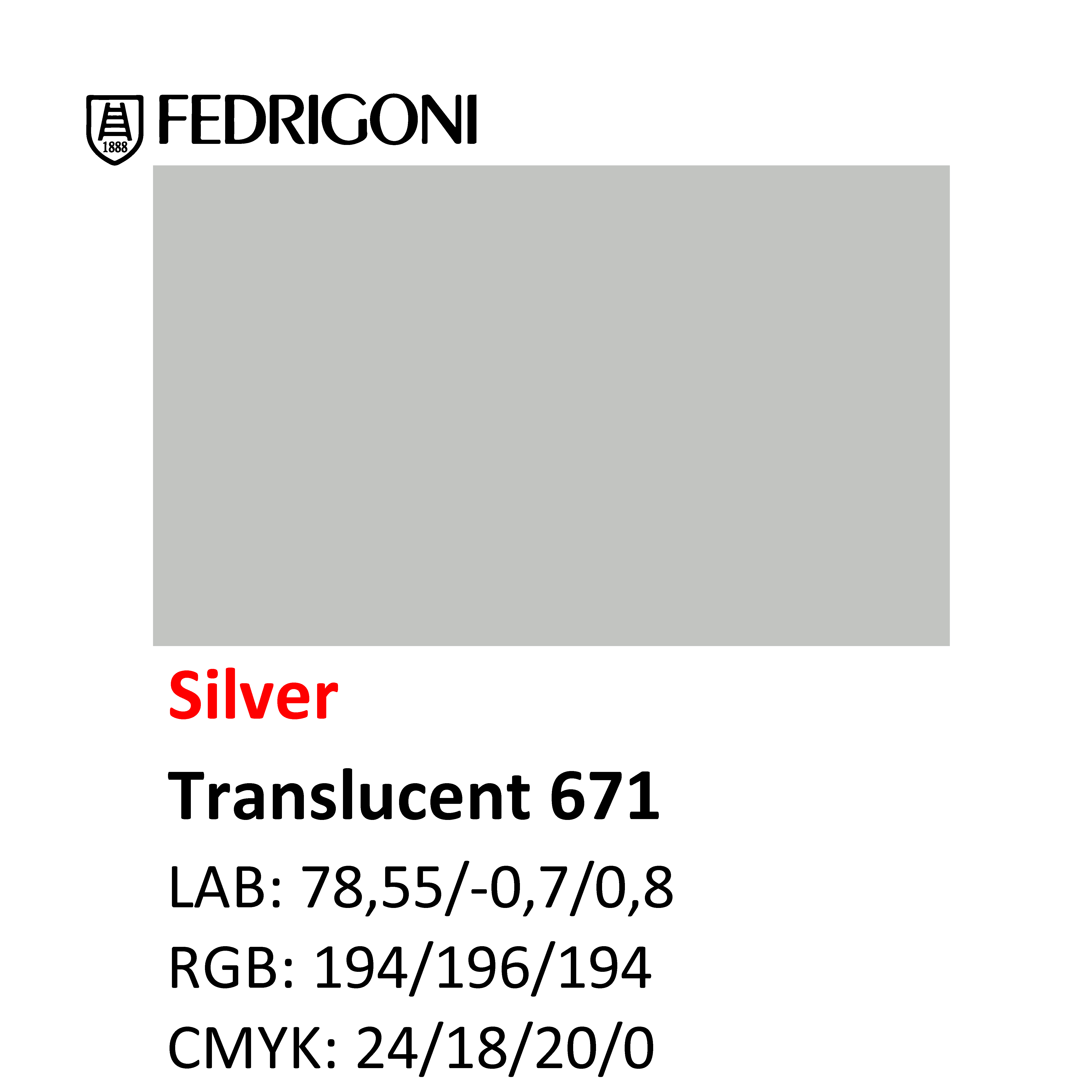 RI-TRANSLUCENT 671 Silver